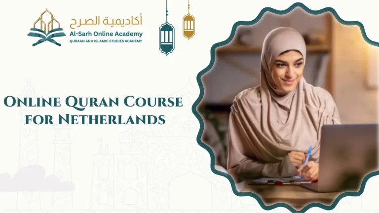 Online Quran Course for Netherlands